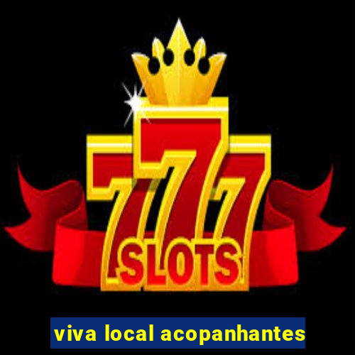 viva local acopanhantes